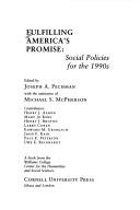 Cover of: Fulfilling America's promise: social policies for the 1990s