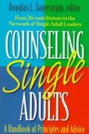 Cover of: Counseling Single Adults: A Handbook of Principles and Advice