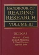 Cover of: Handbook of reading research by editor, P. David Pearson [and] section editors, Rebecca Barr, Michael L. Kamil, Peter Mosenthal.