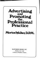 Cover of: Advertising and promoting the professional practice