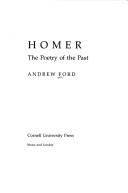 Cover of: Homer: the poetry of the past