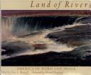 Cover of: Land of rivers by edited by Peter C. Mancall ; foreword by Edward Hoagland.