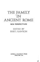 Cover of: The Family in Ancient Rome: New Perspectives
