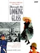 Cover of: Through the Looking Glass Hb