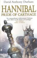 Cover of: Hannibal Pride of Carthage by David Anthony Durham        
