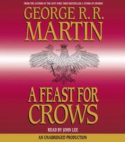 Cover of: A Feast for Crows (A Song of Ice and Fire, Book 4) | George R.R. Martin