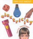 Cover of: Electricity by Terry J. Jennings