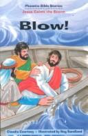 Cover of: Blow (Phonetic Bible Stories)