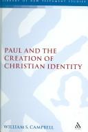 Cover of: Paul And the Creation of Christian Identity (Library of New Testament Studies)