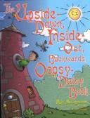 Cover of: Upside Down, Inside-Out, Backwards, Oopsy-Daisy Book by Mary Hollingsworth