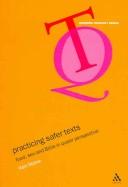 Cover of: Practicing safer texts by Ken Stone
