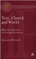 Cover of: Text, Church And World