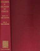 Cover of: Encyclopaedia of religion and ethics by James Hastings