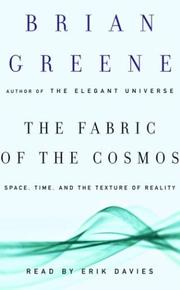 Cover of: The Fabric of the Cosmos: Space, Time, and the Texture of Reality