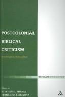 Cover of: Postcolonial Biblical Criticism: Interdisciplinary Intersections (Bible and Postcolonialism)