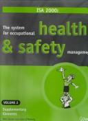 Cover of: ISA 2000: The System for Occupational Health & Safety Management