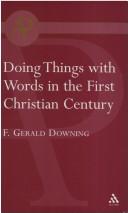 Cover of: Doing Things With Words In The First Christian Century