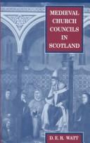 Cover of: Medieval Church Councils in Scotland by Donald Watt