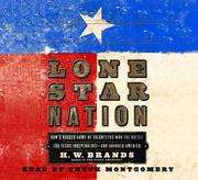 Cover of: Lone Star Nation by Henry William Brands