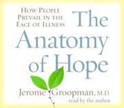 Cover of: The Anatomy of Hope by Jerome Groopman