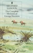 Cover of: Complete Memoirs of George Sherston by Siegfried Sassoon, Siegfried Sassoon