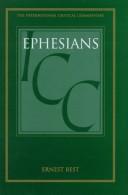 Cover of: A Critical and Exegetical Commentary on Ephesians by Ernest Best