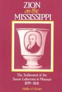 Zion on the Mississippi by Walter O. Forster