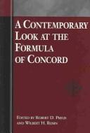 Cover of: A Contemporary Look at the Formula of Concord