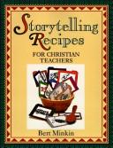 Cover of: Storytelling Recipes for Christian Teachers