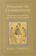 Cover of: Persons in Communion: An Essay on Trinitarian Description and Human Participation