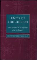 Cover of: Faces of the Church by Geoffrey Preston, Geoffrey Preston