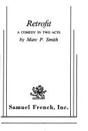 Cover of: Retrofit: A comedy in two acts