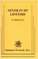 Cover of: Never in my lifetime