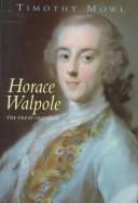 Cover of: Horace Walpole: The Great Outsider