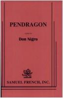 Pendragon by Don Nigro