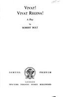 Cover of: Vivat! Vivat Regina! (Acting Edition) by Robert Bolt