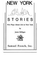 Cover of: New York stories: Five plays about life in New York