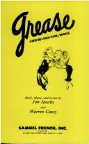 Cover of: Grease: A New '50's Rock'n' Roll Musical