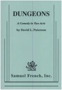 Cover of: Dungeons by David L. Paterson