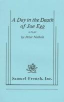 Cover of: A Day in the Death of Joe Egg by Peter Nichols