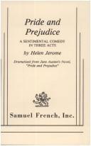 Cover of: Pride And Prejudice (A Sentimental Comedy In Three Acts)