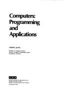 Cover of: Computers: Programming and applications