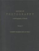 Cover of: History of Photography: A Bibliography of Books