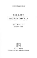 Cover of: The Last Enchantments
