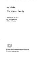 Cover of: The Vortex Family (Unesco Collection of Representative Works)