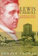 Cover of: Lewis Carroll | Donald Serrell Thomas