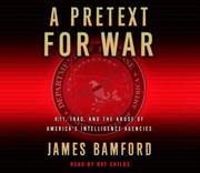 Cover of: A Pretext for War by James Bamford