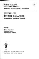 Cover of: Studies in formal semantics: intensionality, temporality, negation