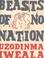 Cover of: Beasts of no nation