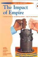 Cover of: Impact of Empire: Teacher's Resource Book: Year 8 (This Is History!)